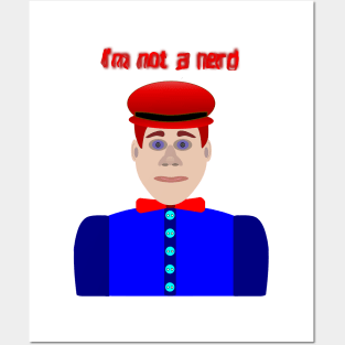 I'm not a nerd Posters and Art